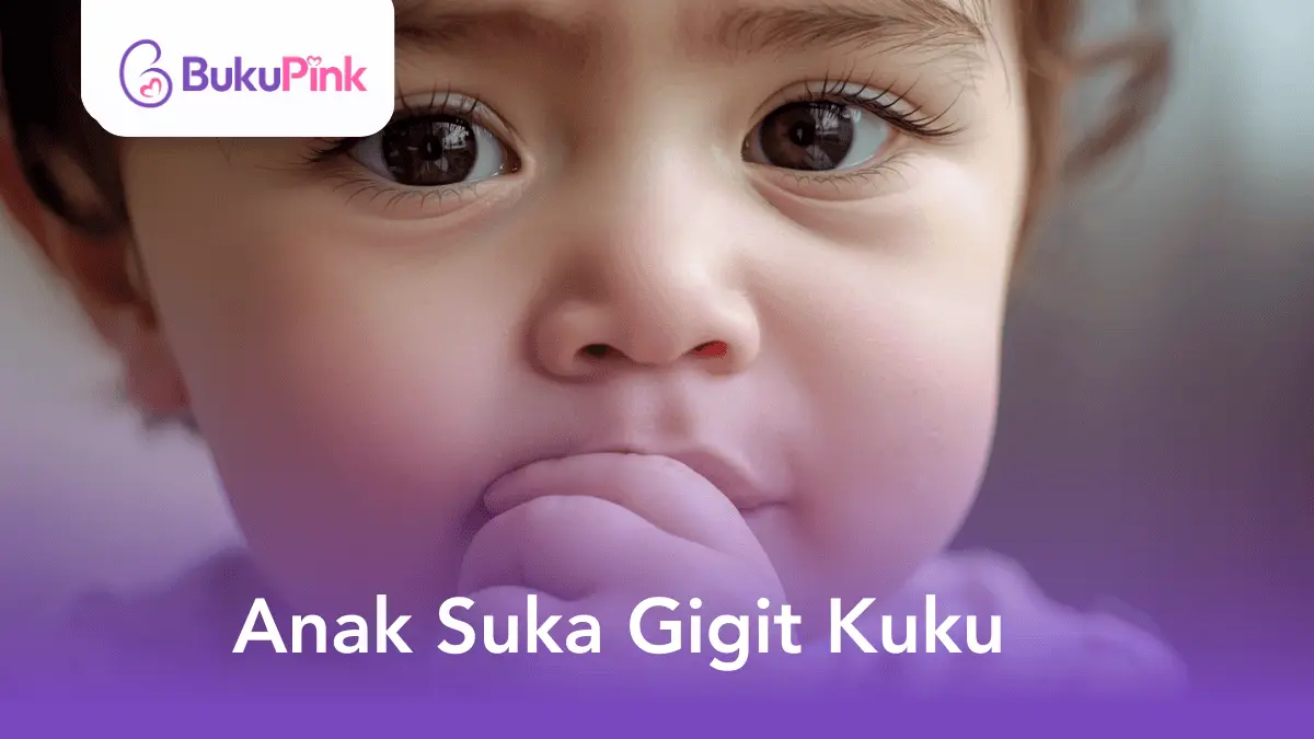 anak suka gigit kuku