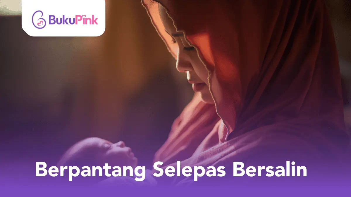 berpantang selepas bersalin