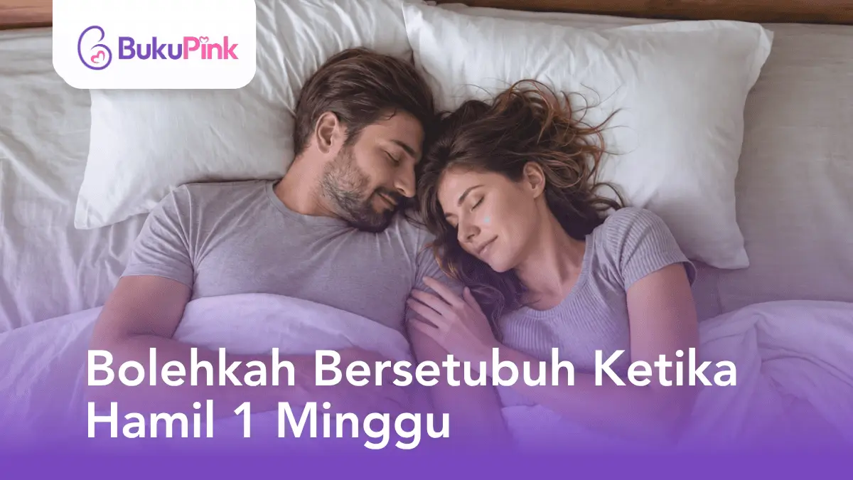 bolehkah bersetubuh ketika hamil 1 minggu