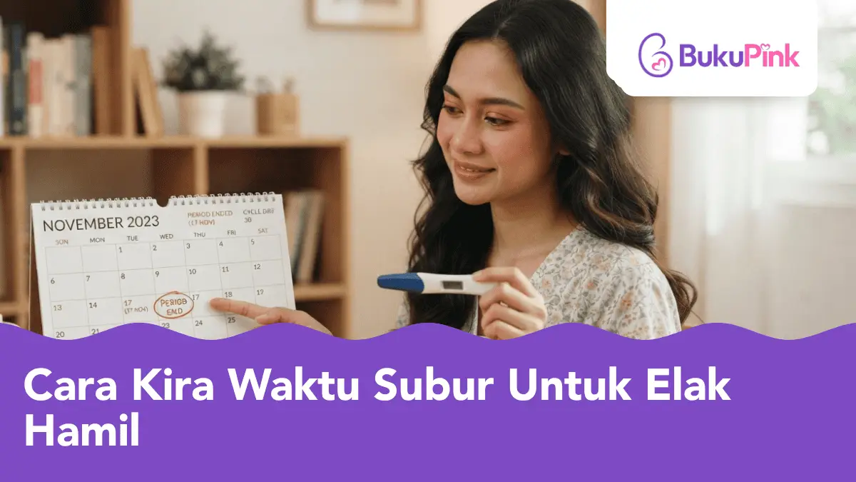 cara kira waktu subur untuk elak hamil