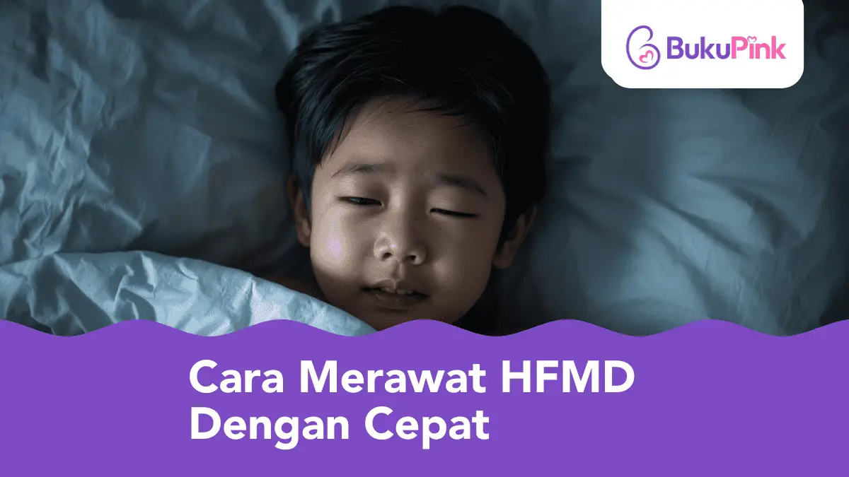 cara merawat hfmd dengan cepat