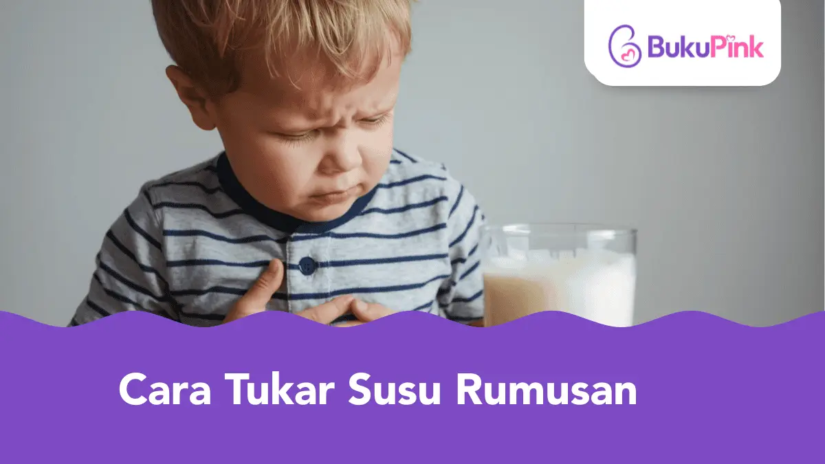 cara tukar susu formula