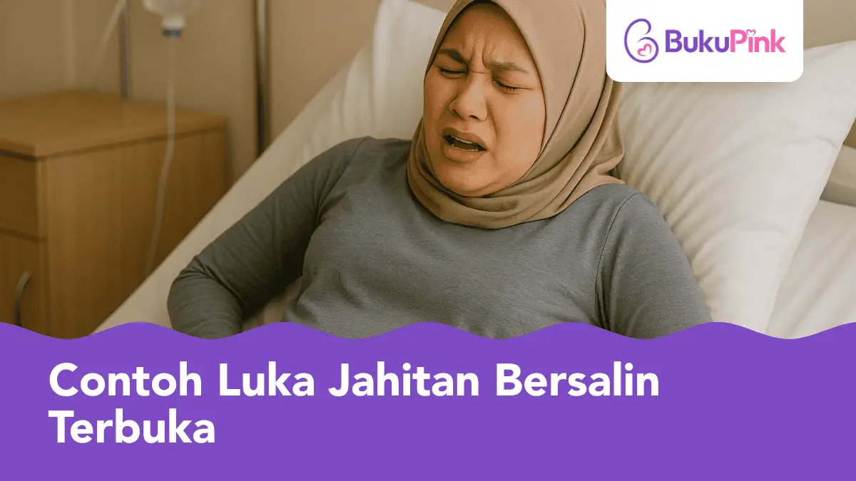 contoh luka jahitan bersalin terbuka