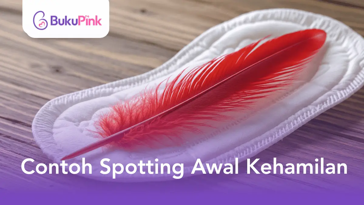 contoh spotting awal kehamilan