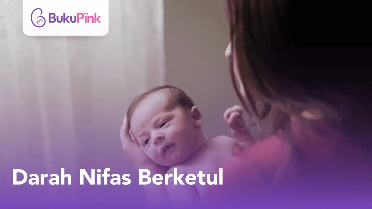 darah nifas berketul