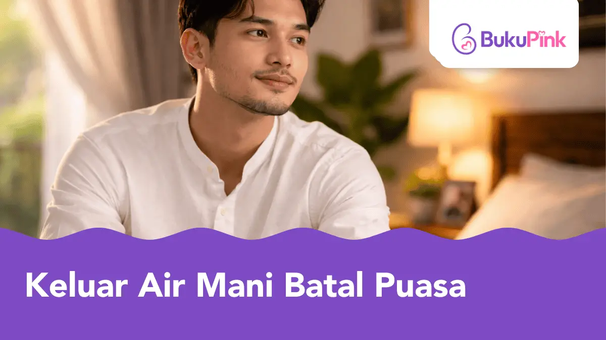 keluar air mani batal puasa