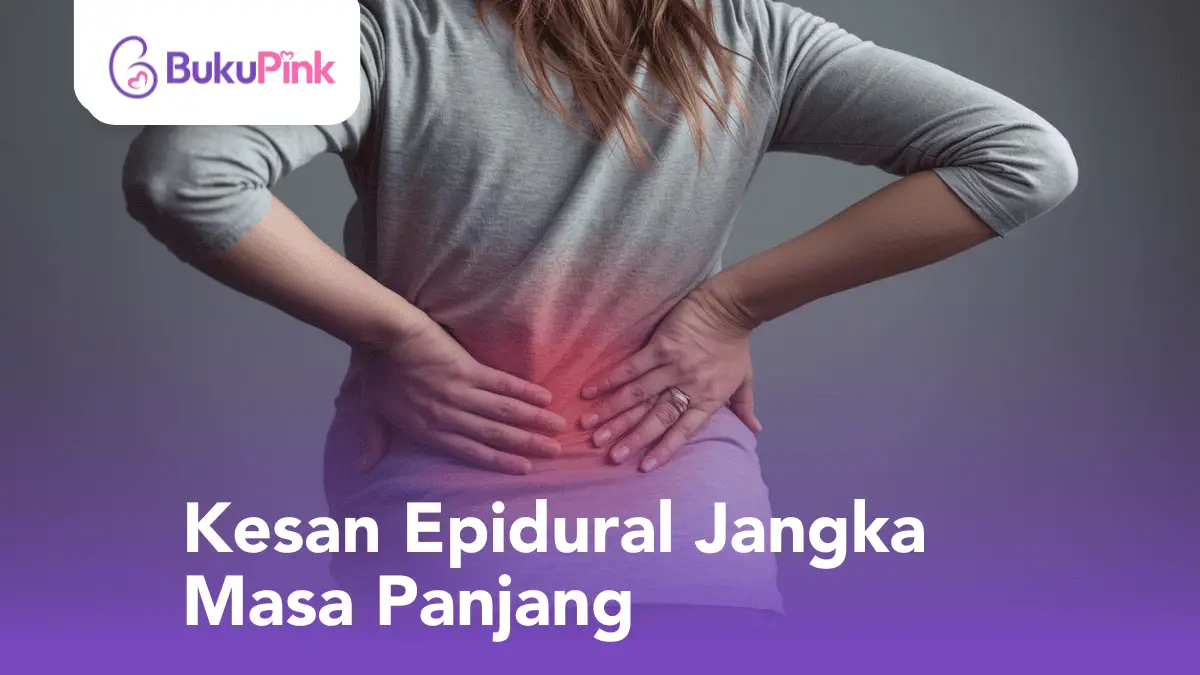 kesan epidural jangka masa panjang