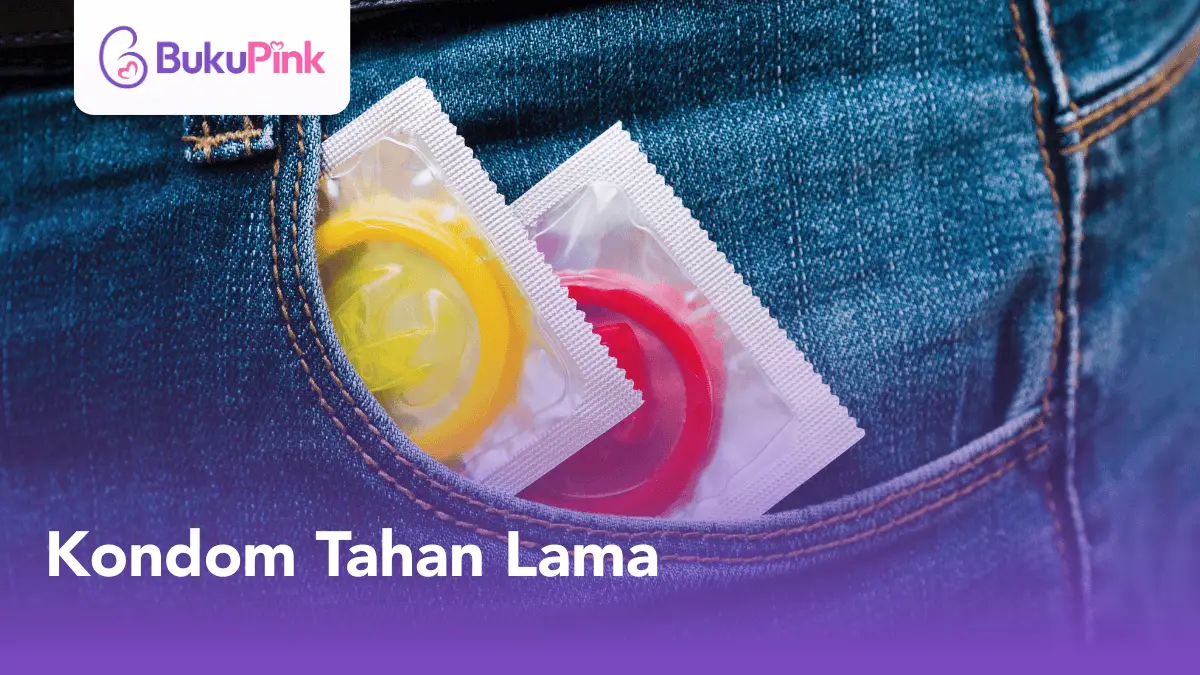 kondom tahan lama