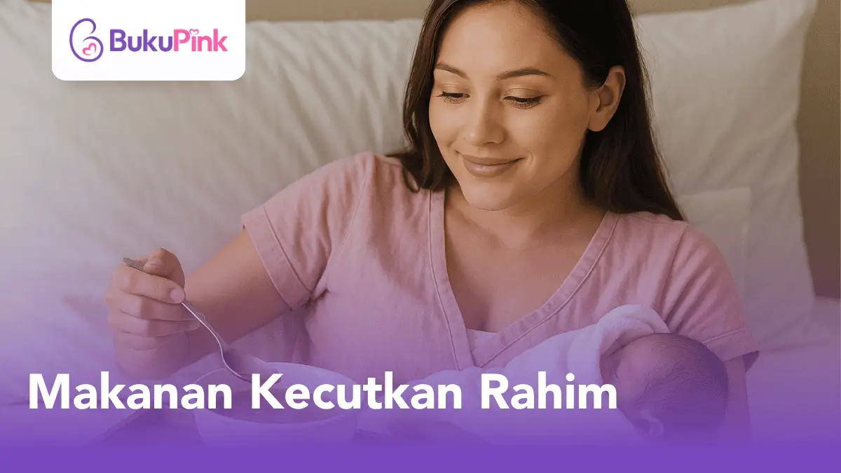 makanan kecutkan rahim