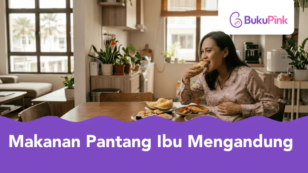 makanan pantang ibu mengandung