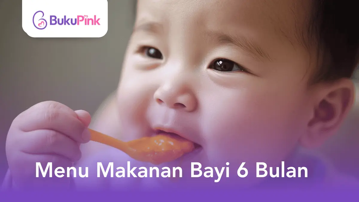 menu makanan bayi 6 bulan