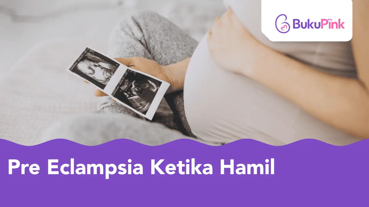 pre eclampsia maksud