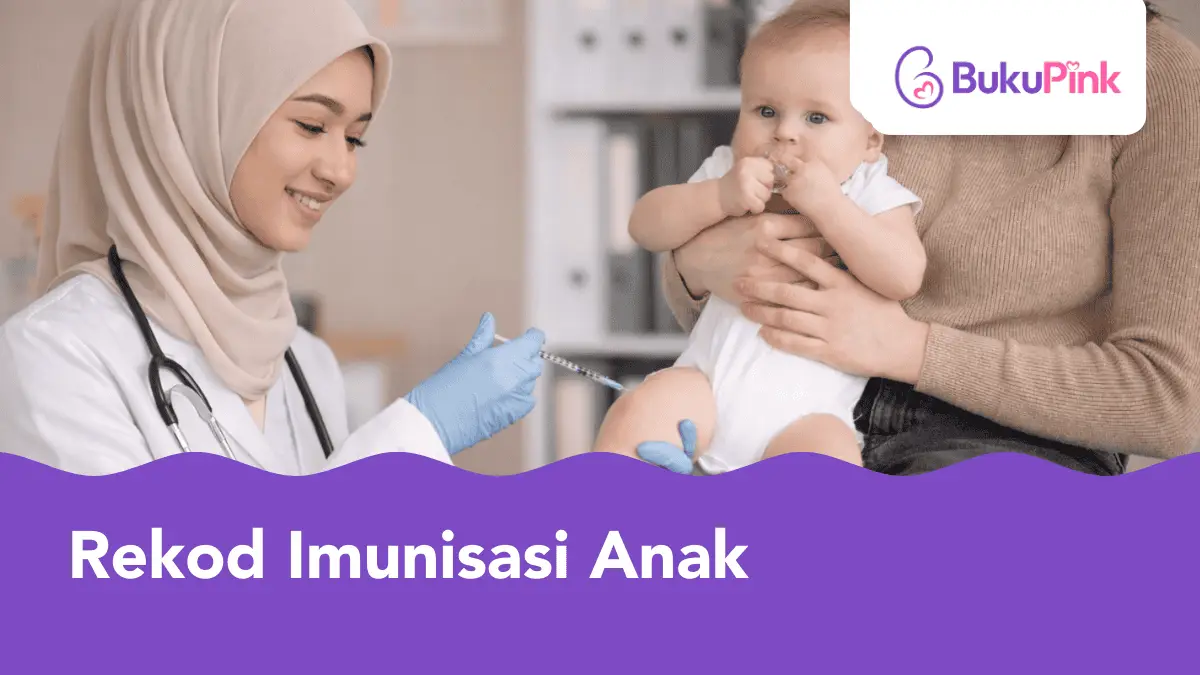 rekod imunisasi anak