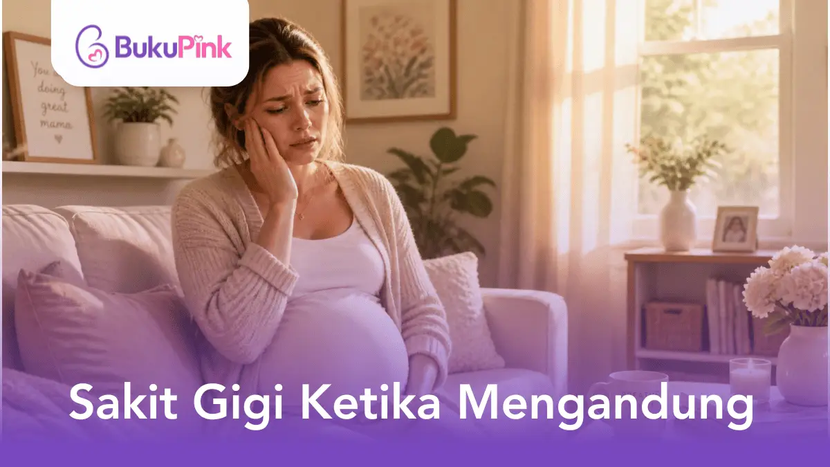 sakit gigi ketika mengandung