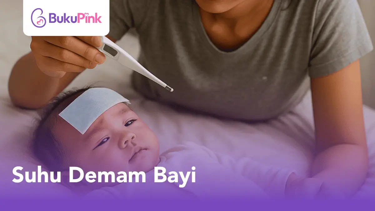 suhu demam bayi