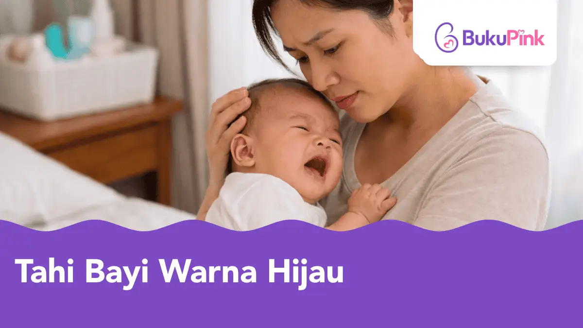 tahi bayi warna hijau