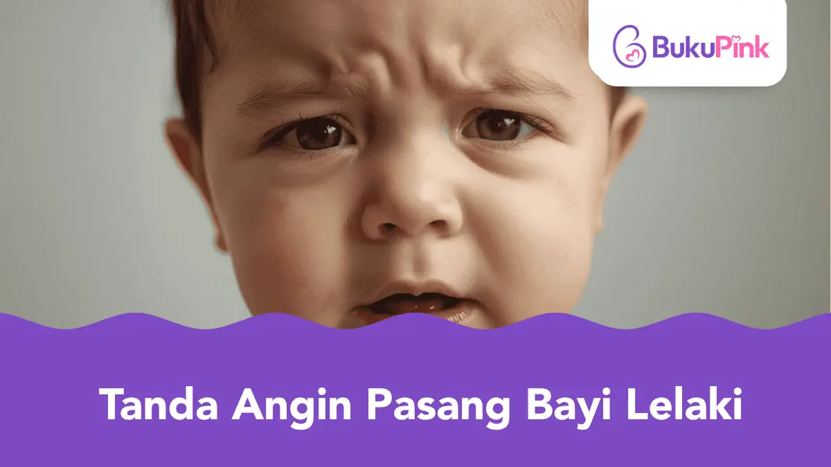 tanda angin pasang bayi lelaki