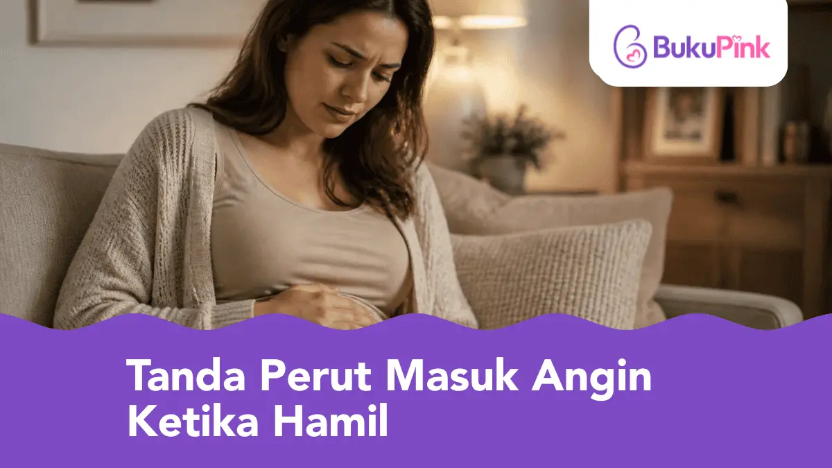 tanda perut masuk angin ketika hamil