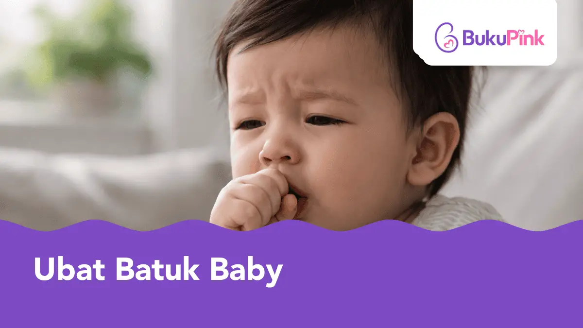ubat batuk baby