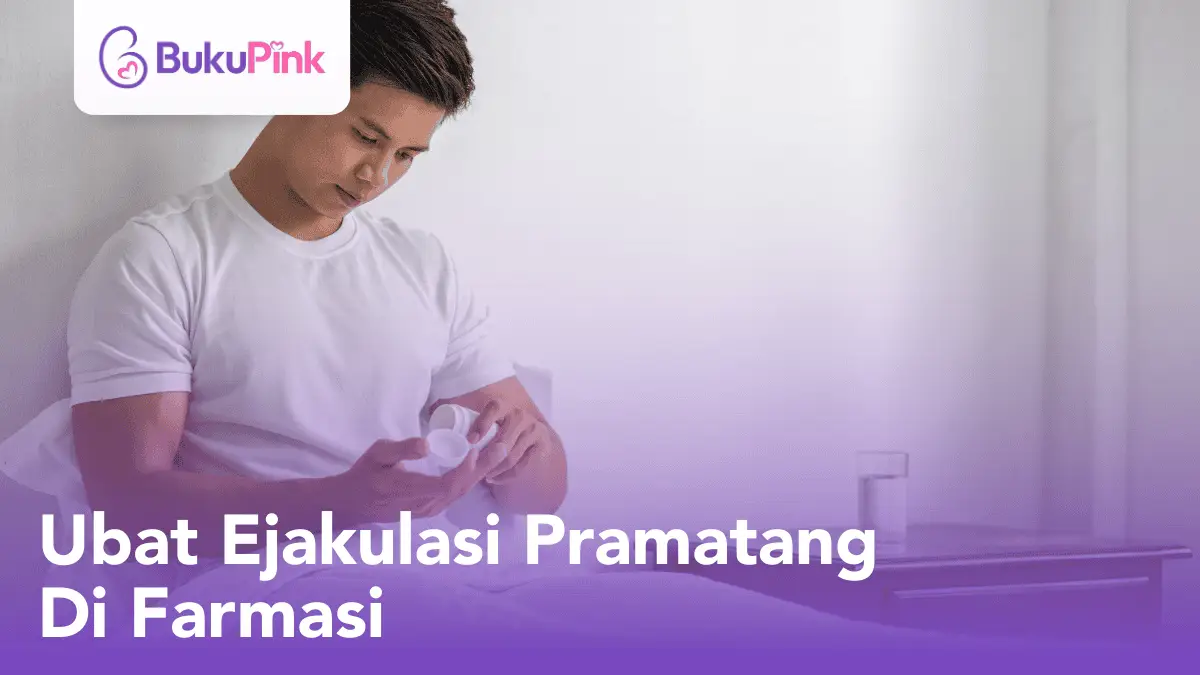 ubat ejakulasi pramatang di farmasi