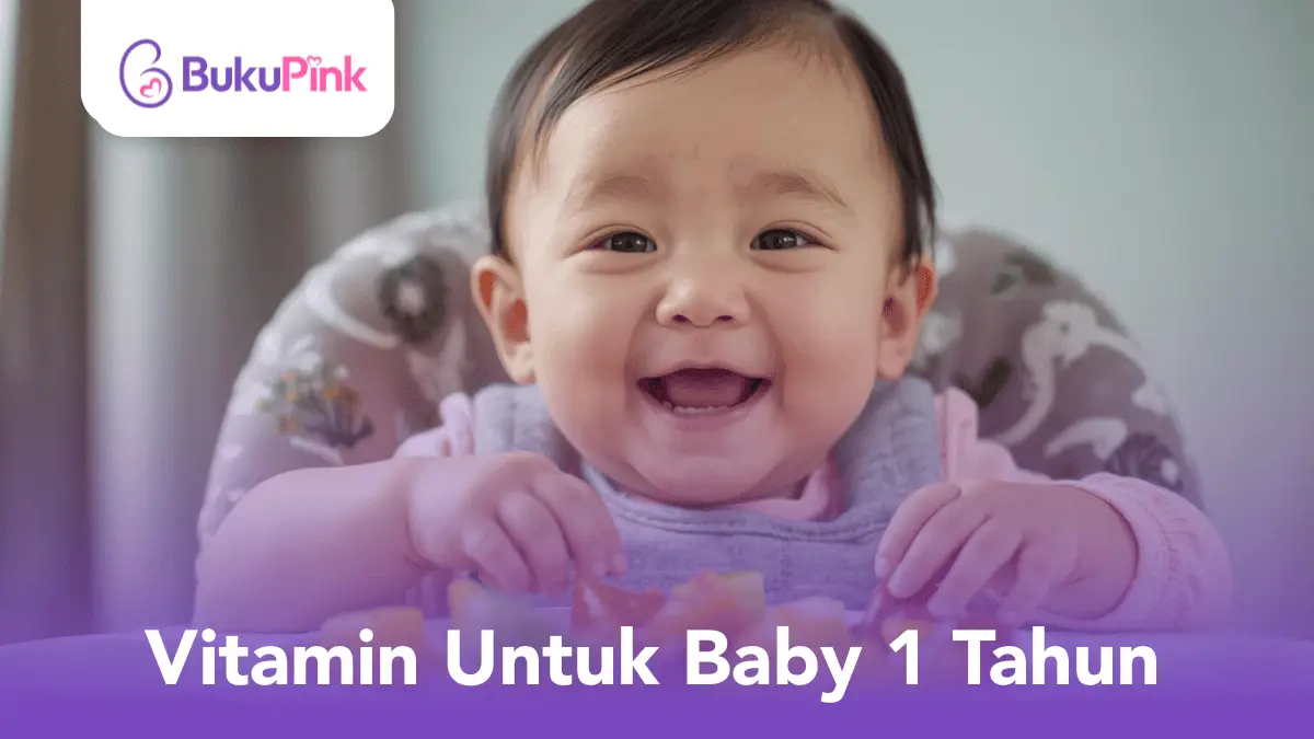vitamin untuk baby 1 tahun