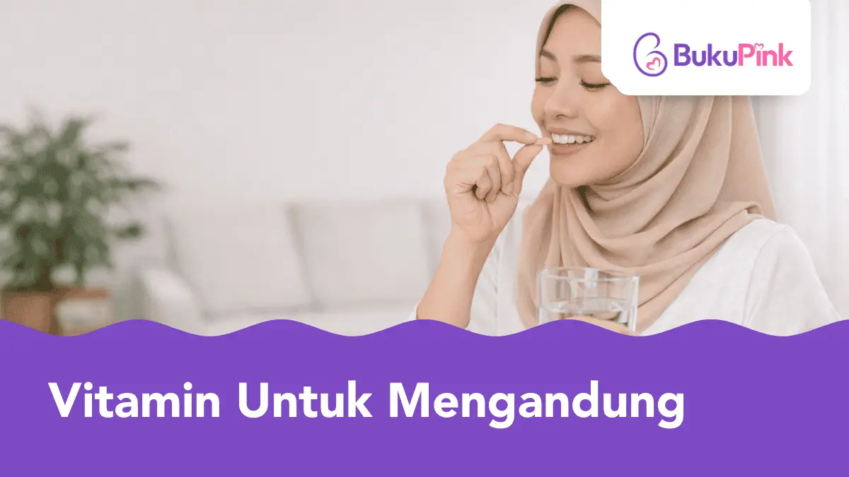 vitamin untuk mengandung