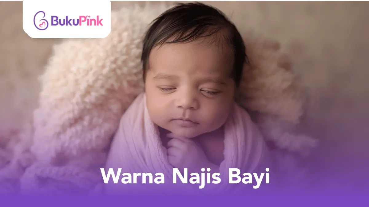 warna najis bayi